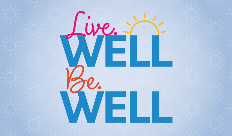 Live Well Be Well Event